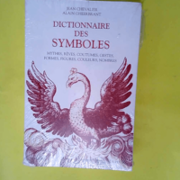 Dictionnaire des symboles – Mythes rêv...