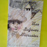 une enfance béarnaise  – barrouillet E...