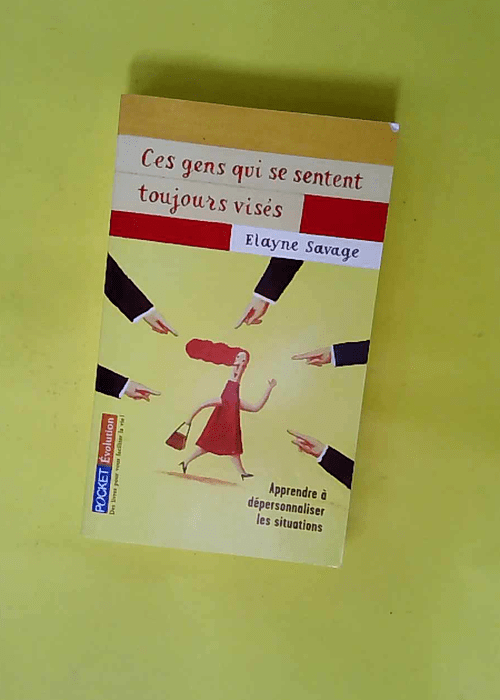 Ces gens qui se sentent toujours visés  &#82...