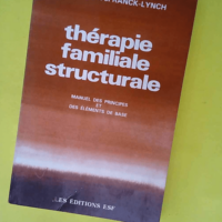 Therapie Familiale Structurale – Manuel...