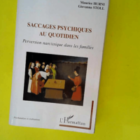 Saccages Psychiques Au Quotidien – Perv...