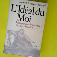 L Idéal du moi – Essai psychanalytique...