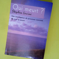 Qui meurt ? Une investigation du processus co...