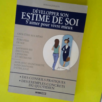 Développer Son Estime De Soi – S aimer...