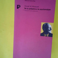 De la pédiatrie à la psychanalyse  – ...