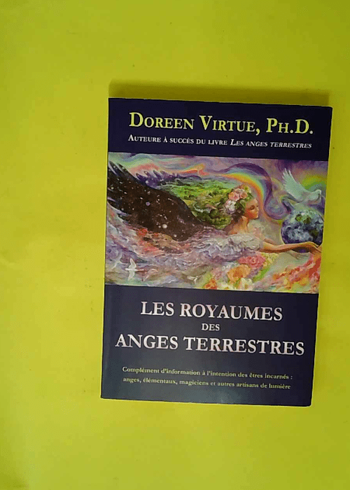 Les Royaumes Des Anges Terrestres – Ang...