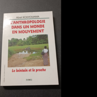 L’anthropologie Dans Un Monde En Mouvem...