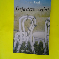 Couple et coeur conscient – Etes-vous ?...