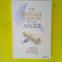 Un message d espoir de vos anges  – Lor...