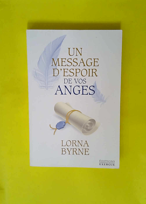 Un message d espoir de vos anges  – Lor...