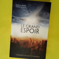 Grand Espoir Le – Intégral – White Ellen