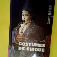 Costumes de cirque  – Serge Airoldi