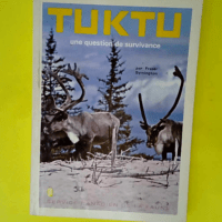 tuktu une question de survivance –