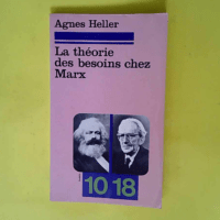 La Théorie des besoins chez Marx  – Á...