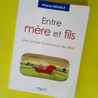 Entre mère et fils – Une histoire d am...