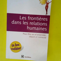 Les frontières dans les relations humaines &...