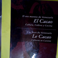 El oro moreno de Venezuela El Cacao Cultura C...