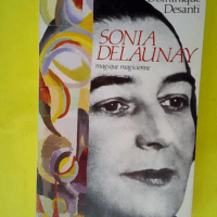 Sonia delaunay magique magicienne  – Do...