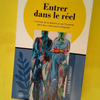 Entrer dans le réel  – Sandra Vimont