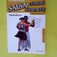 La Salsa Cubaine Et Le Merengue – Nivea...