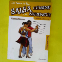 La Salsa Cubaine Et Le Merengue – Nivea...