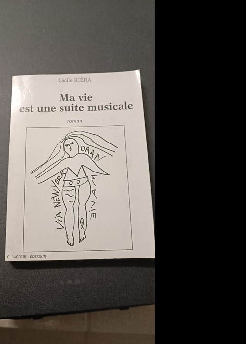 Ma Vie Est Une Suite Musicale – Cécile...