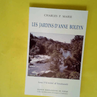 Les jardins d Anne Boleyn ou L unité d insta...