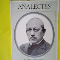 Analectes – L automatisme mental (Tome ...