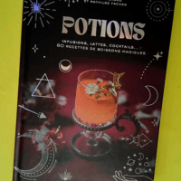 Potions – Infusions lattes cocktails&#8...