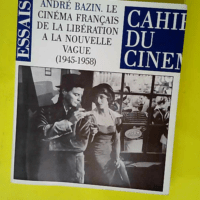 Le cinema français de la liberation à la no...