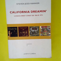 California Dreamin  – Le rock west coas...