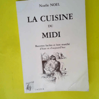 La Cuisine Du Midi.Recettes Faciles Et Bon Ma...