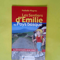 Les sentiers d Emilie au Pays Basque – ...