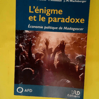 L énigme et le paradoxe – Economie pol...