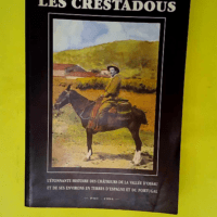 Les crestadous – L étonnante histoire ...