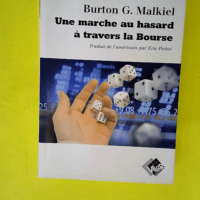 Une marche au hasard à travers la bourse  &#...