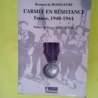 L armée en résistance – France 1940-1...