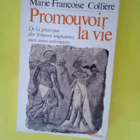 Promouvoir la vie – De la pratique des ...