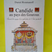 Candide au pays des gourous  – Daniel R...