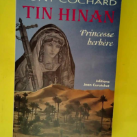 Tin Hinan princesse berbère  – Cochard