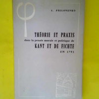 Théorie et praxis dans la pensée morale et ...