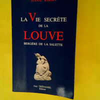 La Vie secrète de la louve  – J.-G. Ba...