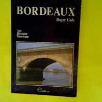 Bordeaux – Art Histoire Tourisme  &#821...