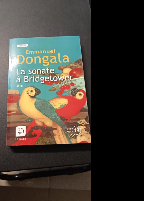 La Sonate À Bridgetower – Sonata Mulattica – Volume 2 – Emmanuel Dongala