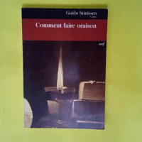 Comment faire oraison  – Guido Stinissen