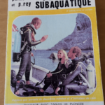 Plongée Subaquatique – Molle Philippe Rey Pierre