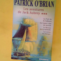 Les Aventures de Jack Aubrey tome 3  – ...