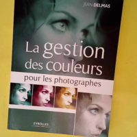 La gestion des couleurs pour les photographes...