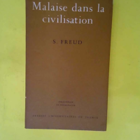 Malaise Dans La Civilisation  – Freud S...