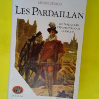 Les Pardaillan – tome 1  – Michel...